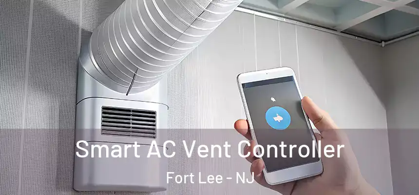  Smart AC Vent Controller Fort Lee - NJ